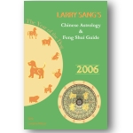 2006 Astrology & Feng Shui Guide - Available Now!
